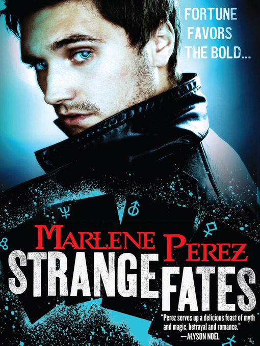 Title details for Strange Fates by Marlene Perez - Available